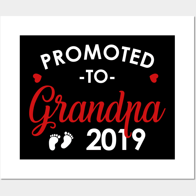 Promoted to Grandpa 2019 Wall Art by Danielsmfbb
